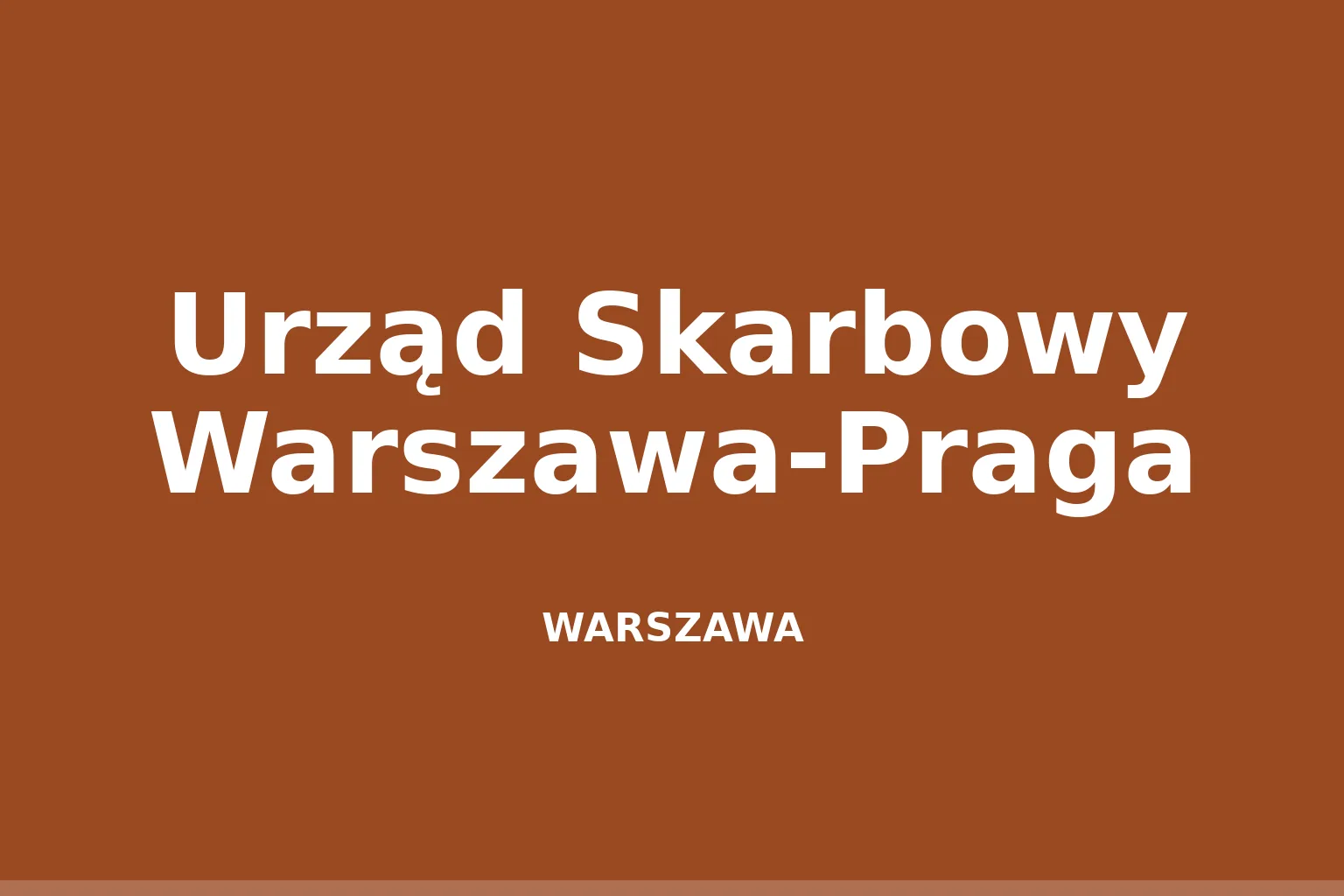 Urząd Skarbowy Warszawa-Praga