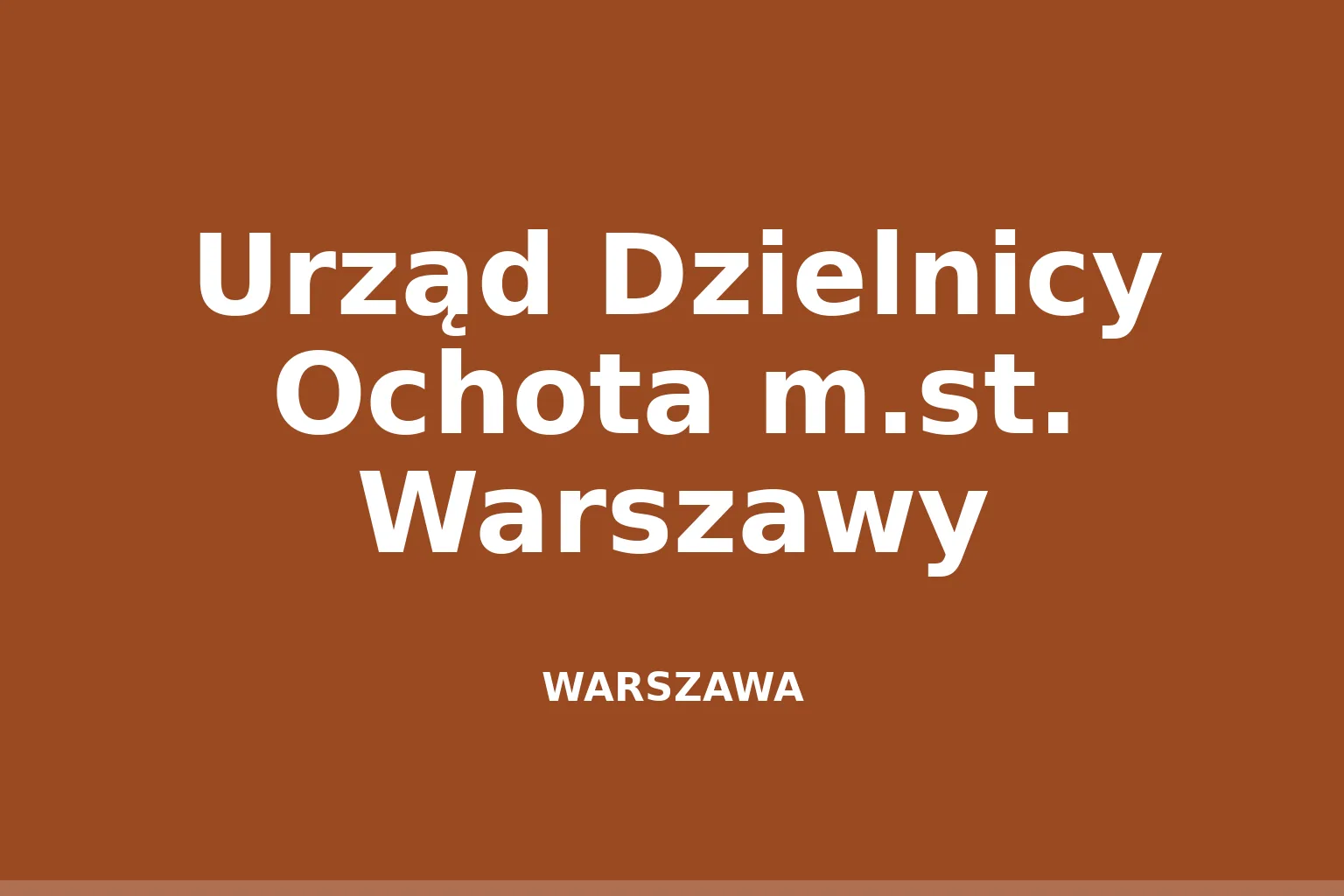 Urząd Dzielnicy Ochota m.st. Warszawy