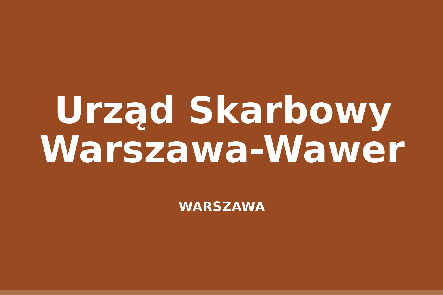 Urząd Skarbowy Warszawa-Wawer