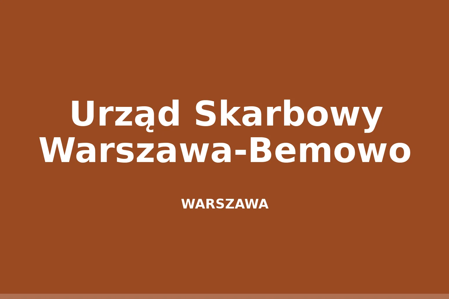 Urząd Skarbowy Warszawa-Bemowo